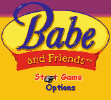 Babe and Friends Title Screen